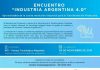 Encuentro a Industria Argentina 4.0