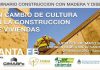 El objetivo principal de este encuentro es producir un cambio de cultura en la construcción tradicional para descubrir los beneficios y ventajas competitivas que ofrece actualmente la construcción con madera.